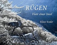Bild vom Artikel Rügen - Flair einer Insel vom Autor Klaus Ender