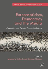 Produktbild: Euroscepticism, Democracy and the Media