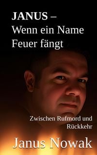 Produktbild: JANUS - Wenn ein Name Feuer f&auml;ngt