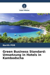 Produktbild: Green Business Standard: Umsetzung in Hotels in Kambodscha