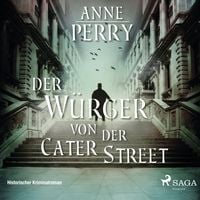 Produktbild: Der W&uuml;rger von der Cater Street - Historischer Kriminalroman