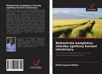 Produktbild: Biokontrola kompleksu choroby zgnilizny korzeni ciecierzycy