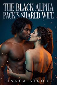 Produktbild: The Black Alpha Pack's Shared Wife