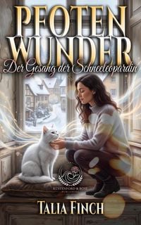 Produktbild: Pfotenwunder - Der Gesang der Schneeleopardin