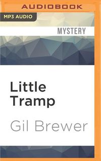 Bild vom Artikel Little Tramp vom Autor Gil Brewer