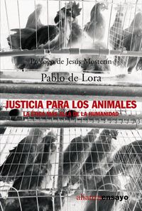 Produktbild: Justicia para los animales : la &eacute;tica m&aacute;s all&aacute; de la humanidad