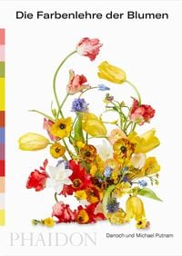 Produktbild: Die Farbenlehre der Blumen