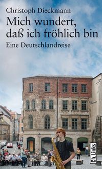 Produktbild: Mich wundert, da&szlig; ich fr&ouml;hlich bin