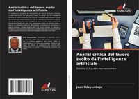 Produktbild: Analisi critica del lavoro svolto dall'intelligenza artificiale