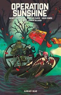 Produktbild: Operation Sunshine Volume 2: Already Dead