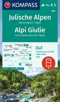 Produktbild: KOMPASS Wanderkarte 064 Julische Alpen, Nationalpark Triglav / Alpi Giulie 1:25.000