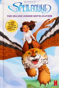 Produktbild: Francis, S: Spellbound: The Deluxe Junior Novelization