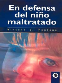 Produktbild: En Defensa del Ni&ntilde;o Maltratado