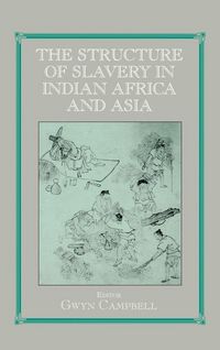 Produktbild: Structure of Slavery in Indian Ocean Africa and Asia