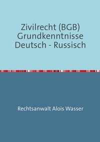 Produktbild: Rechtskunde / Zivilrecht BGB Grundkenntnisse Deutsch-Russisch