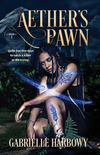 Produktbild: Aether's Pawn (Indigo Steelquill, #1)
