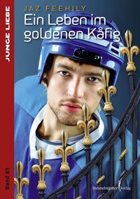Produktbild: Ein Leben im goldenen K&auml;fig