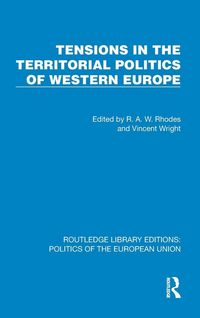 Produktbild: Tensions in the Territorial Politics of Western Europe