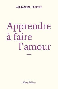 Produktbild: Apprendre &agrave; faire l'amour