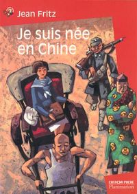 Produktbild: Je suis n&eacute;e en Chine