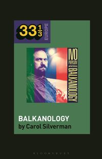 Produktbild: Ivo Papazov's Balkanology