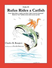 Produktbild: Rufus Rides a Catfish [Fable 1]