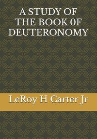 Produktbild: A Study Of The Book 0f Deuteronomy