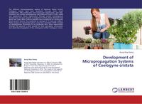 Produktbild: Development of Micropropagation Systems of Coelogyne cristata