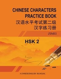 Produktbild: HSK-2 CHINESE CHARACTERS PRACTICE BOOK