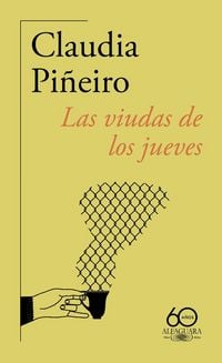 Produktbild: Las Viudas de Los Jueves (60 Aniversario de Alfaguara) / Thursday Night Widows