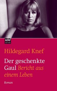Der geschenkte Gaul Hildegard Knef