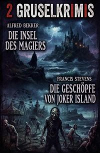 Produktbild: &iquest;2 Gruselkrimis: Die Insel des Magiers / Die Gesch&ouml;pfe von Joker Island