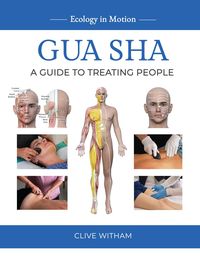Produktbild: Gua sha: A Guide to Treating People