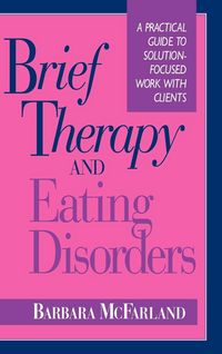 Produktbild: Brief Therapy and Eating Disorders