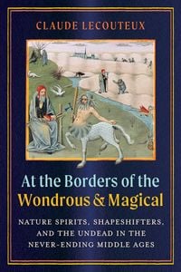 Produktbild: At the Borders of the Wondrous and Magical