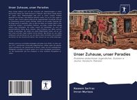 Produktbild: Unser Zuhause, unser Paradies