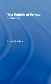 Produktbild: The Rebirth of Private Policing