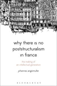 Produktbild: Why There Is No Poststructuralism in France