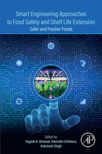 Produktbild: Smart Engineering Approaches to Food Safety and Shelf Life Extension