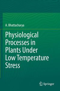 Produktbild: Physiological Processes in Plants Under Low Temperature Stress