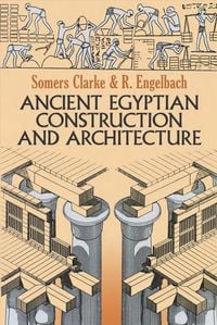 Produktbild: Clarke, S: Ancient Egyptian Construction and Architecture