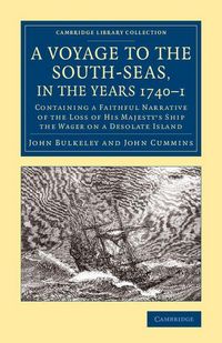 Produktbild: A Voyage to the South-Seas, in the Years 1740-1