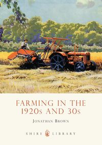 Produktbild: Farming in the 1920s and 30s