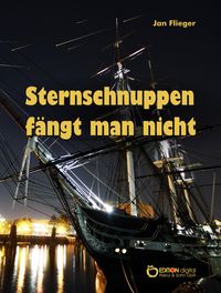 Produktbild: Sternschnuppen f&auml;ngt man nicht