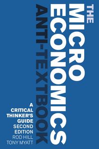 Produktbild: The Microeconomics Anti-Textbook