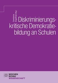 Produktbild: Diskriminierungskritische Demokratiebildung an Schulen