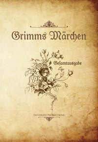Bild vom Artikel Grimms Märchen vom Autor Wilhelm Grimm