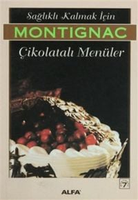Produktbild: Saglikli Kalmak Icin Cikolatali Men&uuml;ler