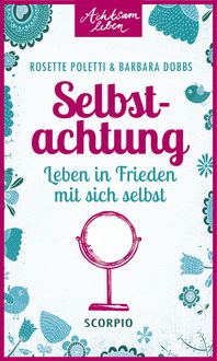 Bild vom Artikel Selbstachtung vom Autor Rosette Poletti