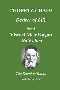 Produktbild: CHOFETZ CHAIM - Desirer of Life